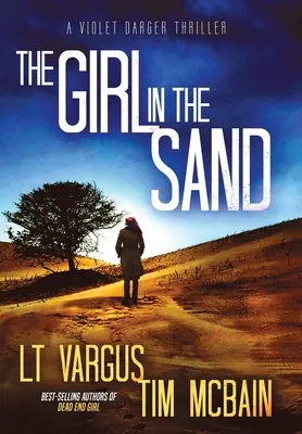 Das Mädchen im Sand: Ein packender Serienkiller-Thriller - The Girl in the Sand: A Gripping Serial Killer Thriller