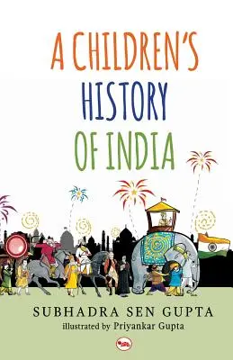 Eine Geschichte Indiens für Kinder - A Children's History of India