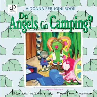 Gehen Engel zelten? - Do Angels Go Camping?