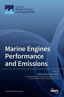 Leistung und Emissionen von Schiffsmotoren - Marine Engines Performance and Emissions