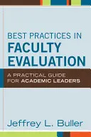 Bewährte Praktiken in der Fakultätsevaluierung - Best Practices in Faculty Eval