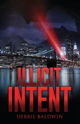 Unerlaubte Absicht - Illicit Intent