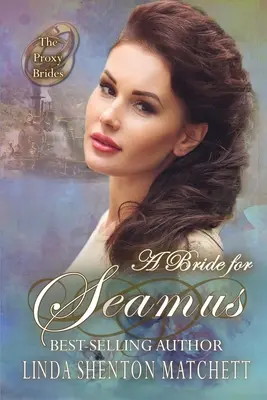 Eine Braut für Seamus - A Bride for Seamus