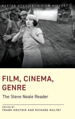 Film, Kino, Genre: Der Steve Neale Reader - Film, Cinema, Genre: The Steve Neale Reader