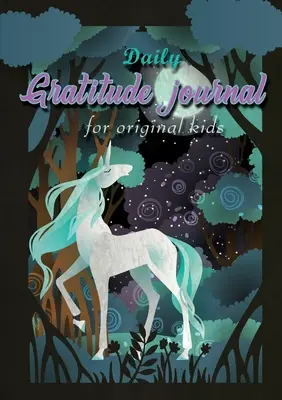 Daily Gratitude Journal für Original Kids - Daily Gratitude Journal for Original Kids