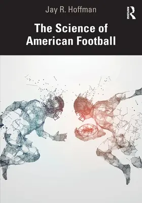 Die Wissenschaft des American Football - The Science of American Football