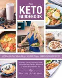 Das Keto-Ratgeberbuch - The Keto Guidebook