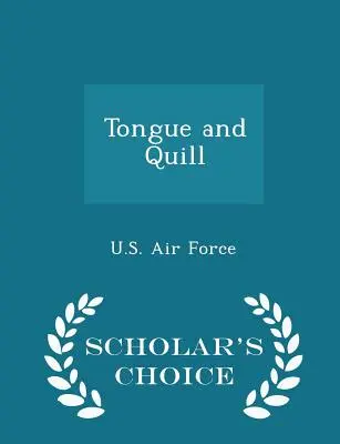 Zunge und Federkiel - Scholar's Choice Edition - Tongue and Quill - Scholar's Choice Edition