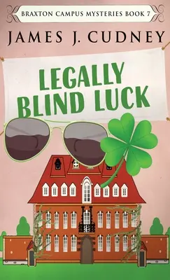 Gesetzlich blindes Glück - Legally Blind Luck