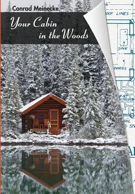 Deine Hütte im Wald - Your Cabin in the Woods