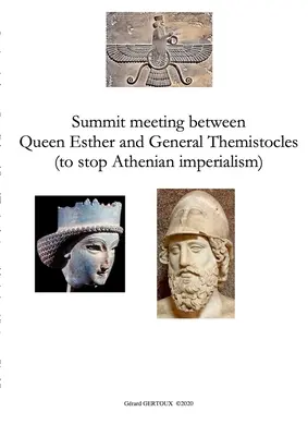 Gipfeltreffen zwischen Königin Esther und General Themistokles (um den athenischen Imperialismus zu stoppen) - Summit meeting between Queen Esther and General Themistocles (to stop Athenian imperialism)