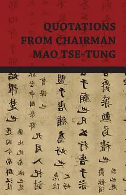 Zitate des Vorsitzenden Mao Tse-Tung - Quotations from Chairman Mao Tse-Tung