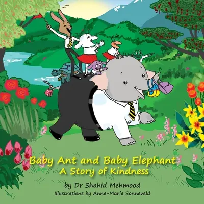 Babyameise und Babyelefant - eine Geschichte der Freundlichkeit - Baby Ant and Baby Elephant - a story of kindness