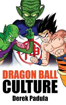 Dragon Ball-Kultur Band 6: Götter - Dragon Ball Culture Volume 6: Gods