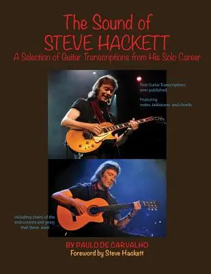 The Sound of Steve Hackett: Eine Auswahl von Gitarrentranskriptionen aus seiner Solokarriere - The Sound of Steve Hackett: A selection of guitar transcriptions from his solo career