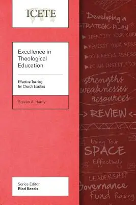 Exzellenz in der theologischen Ausbildung: Effektives Training für kirchliche Führungskräfte - Excellence in Theological Education: Effective Training for Church Leaders
