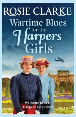 Kriegszeit-Blues für die Harpers Girls - Wartime Blues for the Harpers Girls