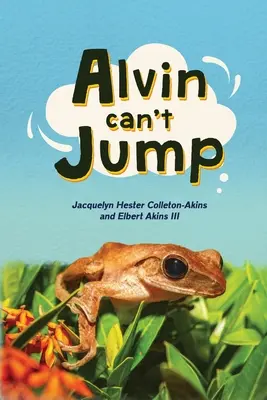 Alvin kann nicht springen - Alvin Can't Jump
