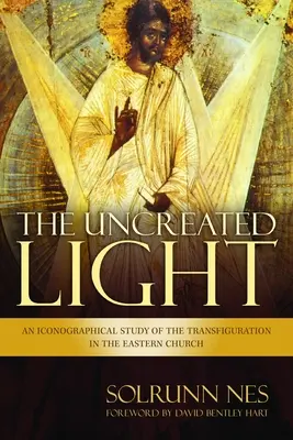 Das ungeschaffene Licht - The Uncreated Light