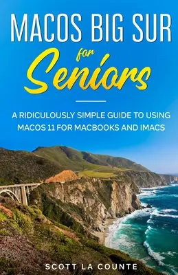 MacOS Big Sur für Senioren - MacOS Big Sur For Seniors