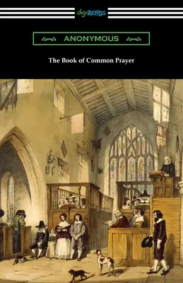 Das Gemeinsame Gebet (Book of Common Prayer) - The Book of Common Prayer