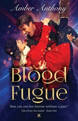 Blutfuge: Geschichten aus dem Kerker - Buch Eins - Blood Fugue: Tales from the Gaoler - Book One