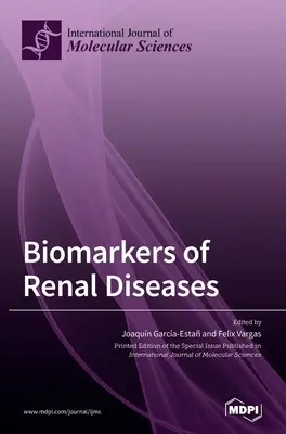 Biomarker für Nierenkrankheiten - Biomarkers of Renal Diseases