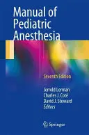 Handbuch der pädiatrischen Anästhesie - Manual of Pediatric Anesthesia