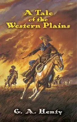 Eine Geschichte aus den Western Plains - A Tale of the Western Plains
