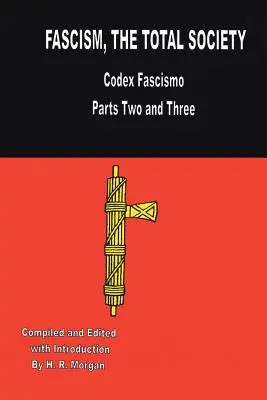 Faschismus: Die totale Gesellschaft - Fascism: The Total Society