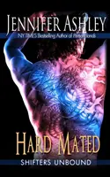 Hart gepaart: Shifters Unbound - Hard Mated: Shifters Unbound