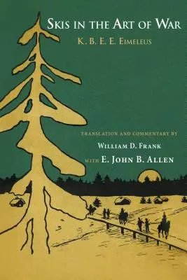 Skier in der Kunst des Krieges - Skis in the Art of War