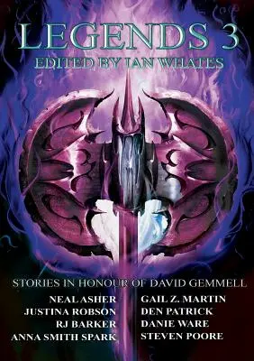 Legends 3: Geschichten zu Ehren von David Gemmell - Legends 3: Stories in Honour of David Gemmell