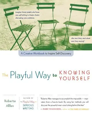 Der spielerische Weg zur Selbsterkenntnis: Ein kreatives Arbeitsbuch zur Selbsterkenntnis - The Playful Way to Knowing Yourself: A Creative Workbook to Inspire Self-Discovery