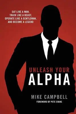 Entfessle dein Alpha - Unleash Your Alpha