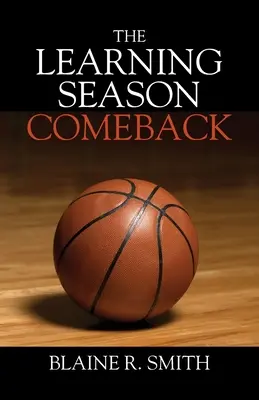 Die Lernsaison - Comeback - The Learning Season - Comeback