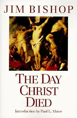 Der Tag, an dem Christus starb - The Day Christ Died