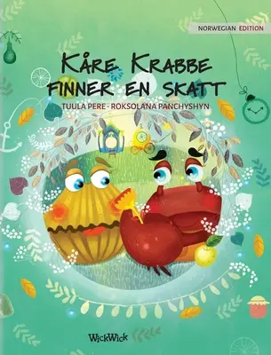 Kre Krabbe finner en skatt: Norwegische Ausgabe von Colin the Crab Finds a Treasure