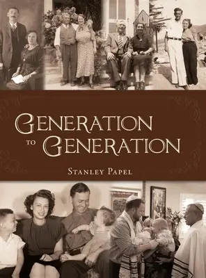 Von Generation zu Generation - Generation to Generation