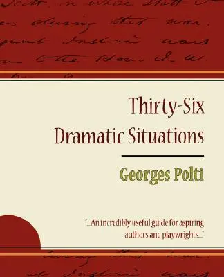 36 Dramatische Situationen - Georges Polti - 36 Dramatic Situations - Georges Polti
