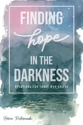 Hoffnung in der Dunkelheit finden - Finding Hope in the Darkness