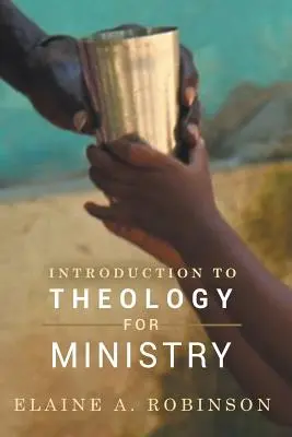 Einführung in die Theologie für den Dienst - Introduction to Theology for Ministry