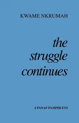 Der Kampf geht weiter - The Struggle Continues