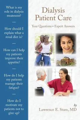 Pflege von Dialysepatienten: Ihre Fragen, Antworten von Experten - Dialysis Patient Care: Your Questions, Expert Answers