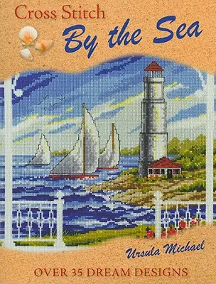 Kreuzstich am Meer - Cross Stitch by the Sea