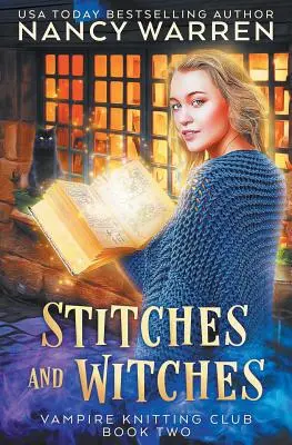 Stiche und Hexen: Ein paranormaler heimeliger Krimi - Stitches and Witches: A Paranormal Cozy Mystery