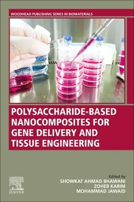 Nanokomposite auf Polysaccharid-Basis für Gentransfer und Tissue Engineering - Polysaccharide-Based Nanocomposites for Gene Delivery and Tissue Engineering