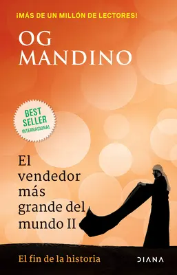 El Vendedor Ms Grande del Mundo II: El Fin de la Historia