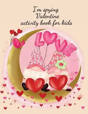 I'm spying Valentine Malbuch für Kinder - I'm spying Valentine activity book for kids