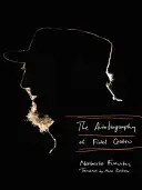 Autobiographie von Fidel Castro - Autobiography of Fidel Castro